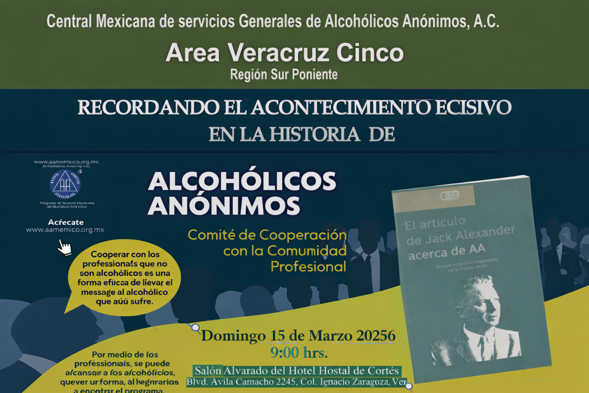 Recordando el acontecimiento decisivo en la historia de "Alcohólicos Anónimos"